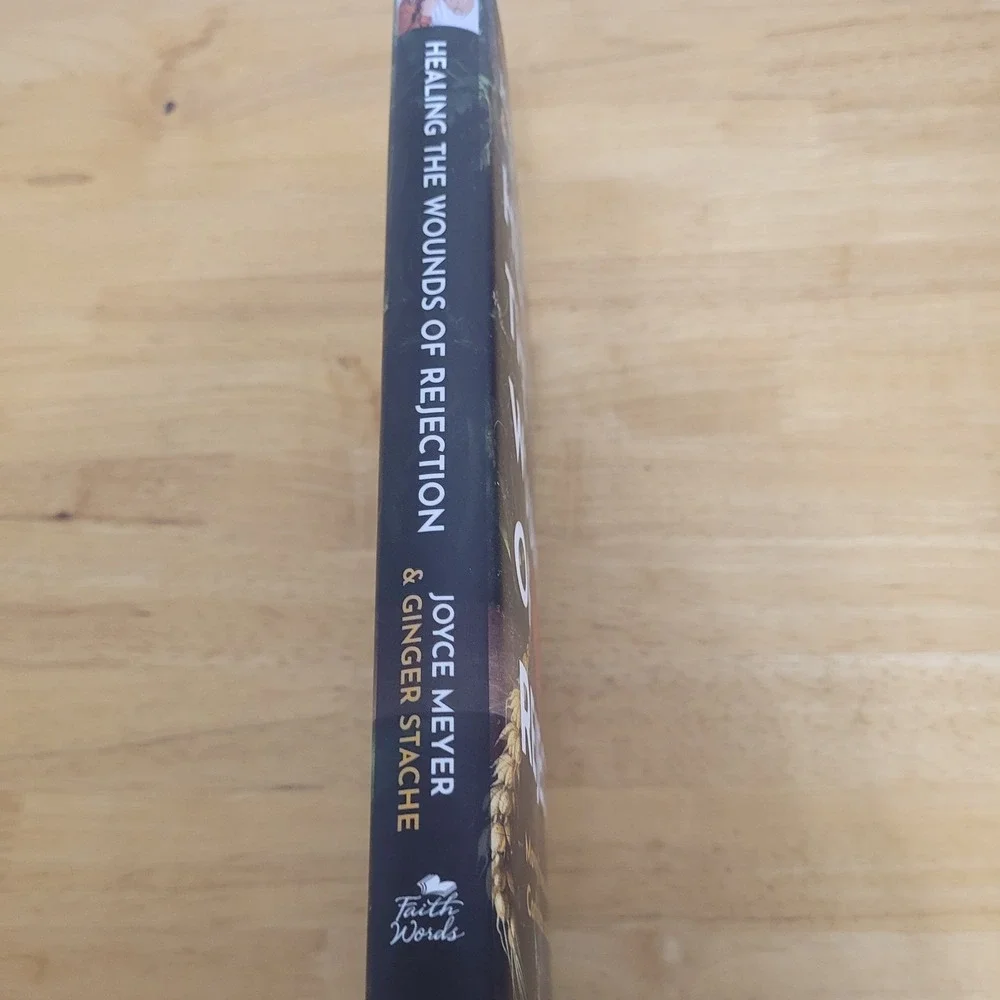 Healing the Wounds of Rejection Joyce Meyer Ginger Stache Hardcover Book 2024
